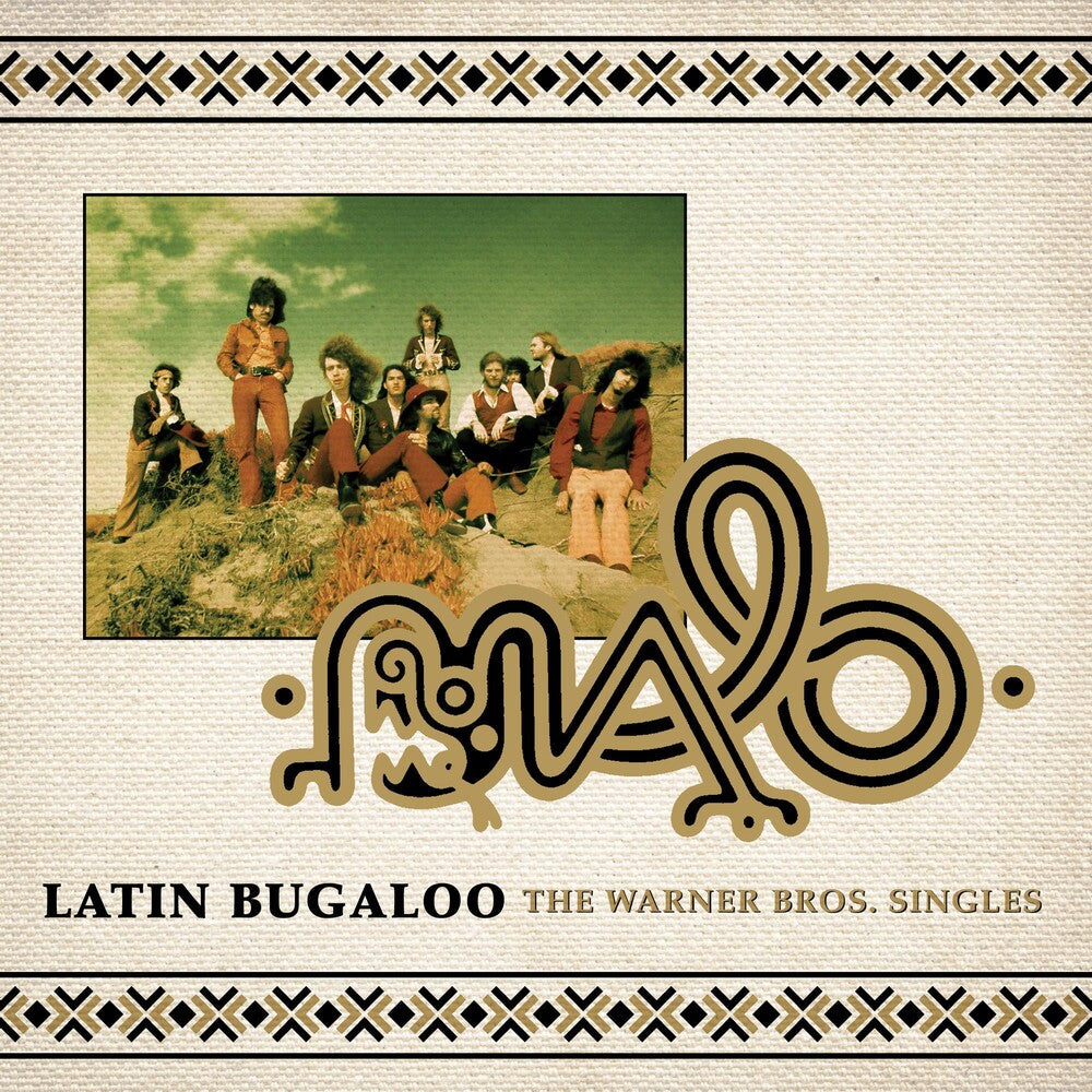 the album cover for Malo - Latin Bugaloo: The Warner Bros. Singles