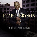 the album cover for Peabo Bryson - Stand For Love