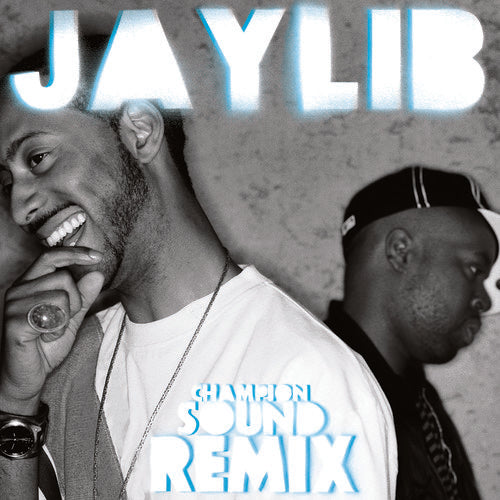 the album cover for Jaylib - Champion Sound: The Remix [Limited Edition Vinyl]