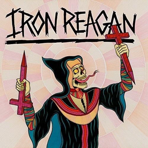 the album cover for Iron Reagan - Crossover Ministry [Vinyl]