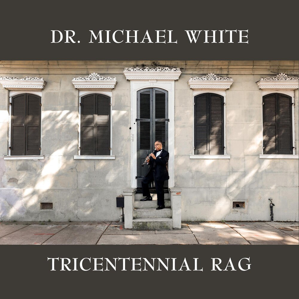 the album cover for Dr. Michael White - Tricentennial Rag