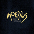 the album cover for Moebius - Musik Fur Metropolis
