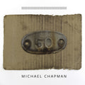 the album cover for Michael Chapman - 50 [Download Included]
