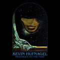 the album cover for Kevin Hufnagel - Messages To The Past