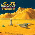 the album cover for Sun Ra - The Space Age Is Here To Stay