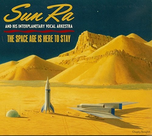 the album cover for Sun Ra - Space Age Is Here To Stay [Digipak]