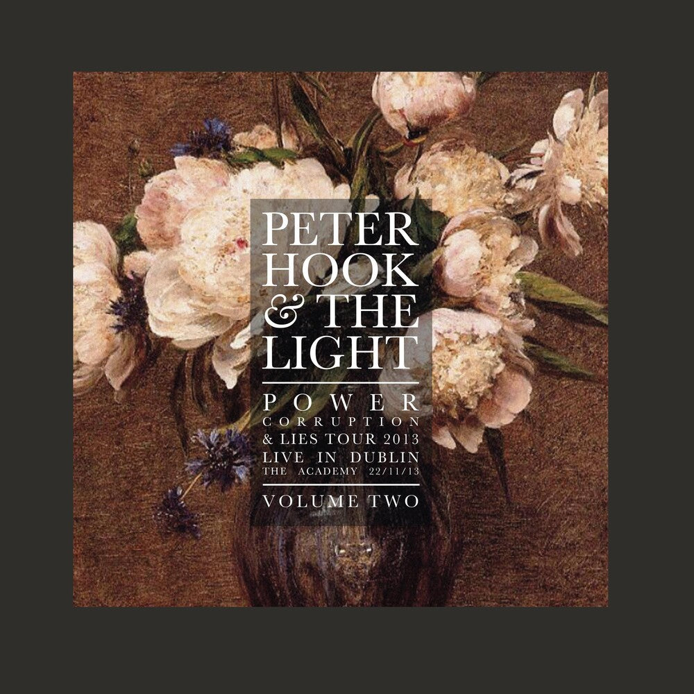 the album cover for Peter Hook & The Light - Power Corruption & Lies - Live In Dublin 2