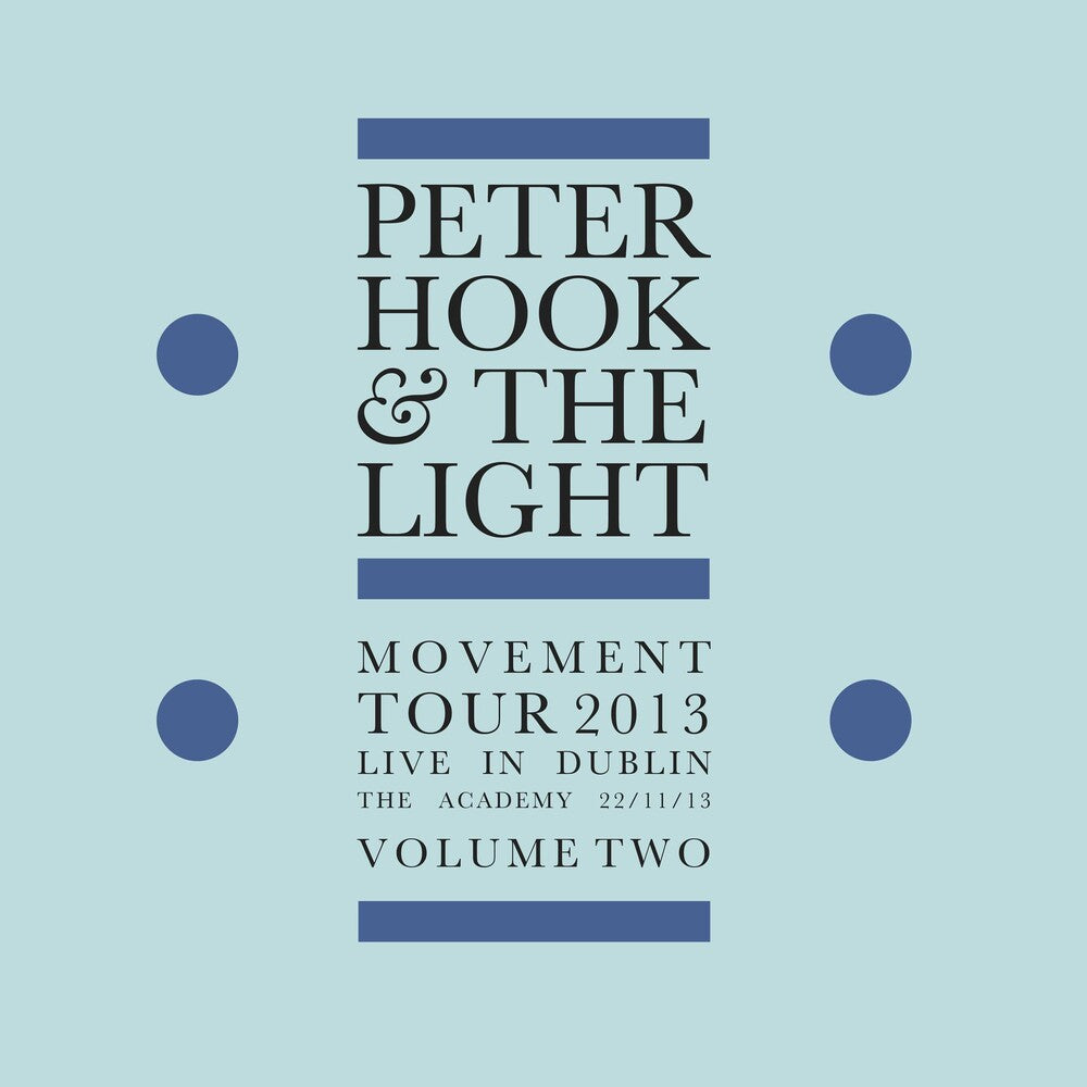 the album cover for Peter Hook & The Light - Movement: Live In Dublin Vol 2 [Colored Vinyl] [Limited Edition] (Wht)
