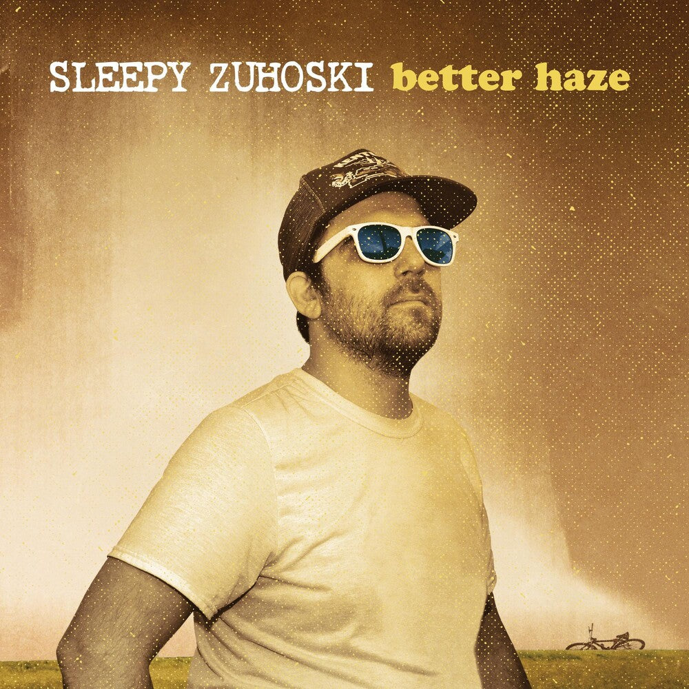 the album cover for Sleepy Zuhoski - Better Haze