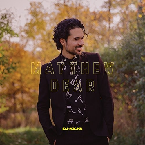 the album cover for Matthew Dear - Matthew Dear Dj-Kicks [Digipak]