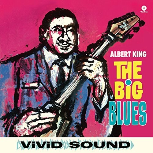 the album cover for Albert King - Big Blues + 2 Bonus Tracks (Bonus Tracks) [180 Gram]