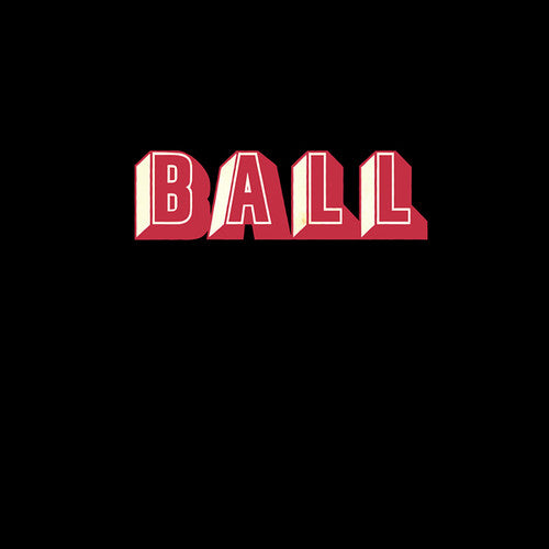 the album cover for Ball - Ball
