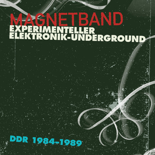 the album cover for Magnetband Experimenteller Elektronik / Various - Magnetband: Experimenteller Elektronik / Various