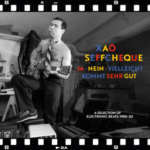 the album cover for Xao Seffcheque - Ja - Nein - Vielleicht Kommt Sehr Gut: Selection