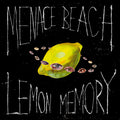 the album cover for Menace Beach - Lemon Memory [Indie Exclusive Yellow Vinyl with Scratch & Sniff Sleeve]