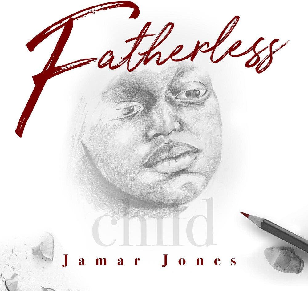 the album cover for Jamar Jones - Fatherless Child
