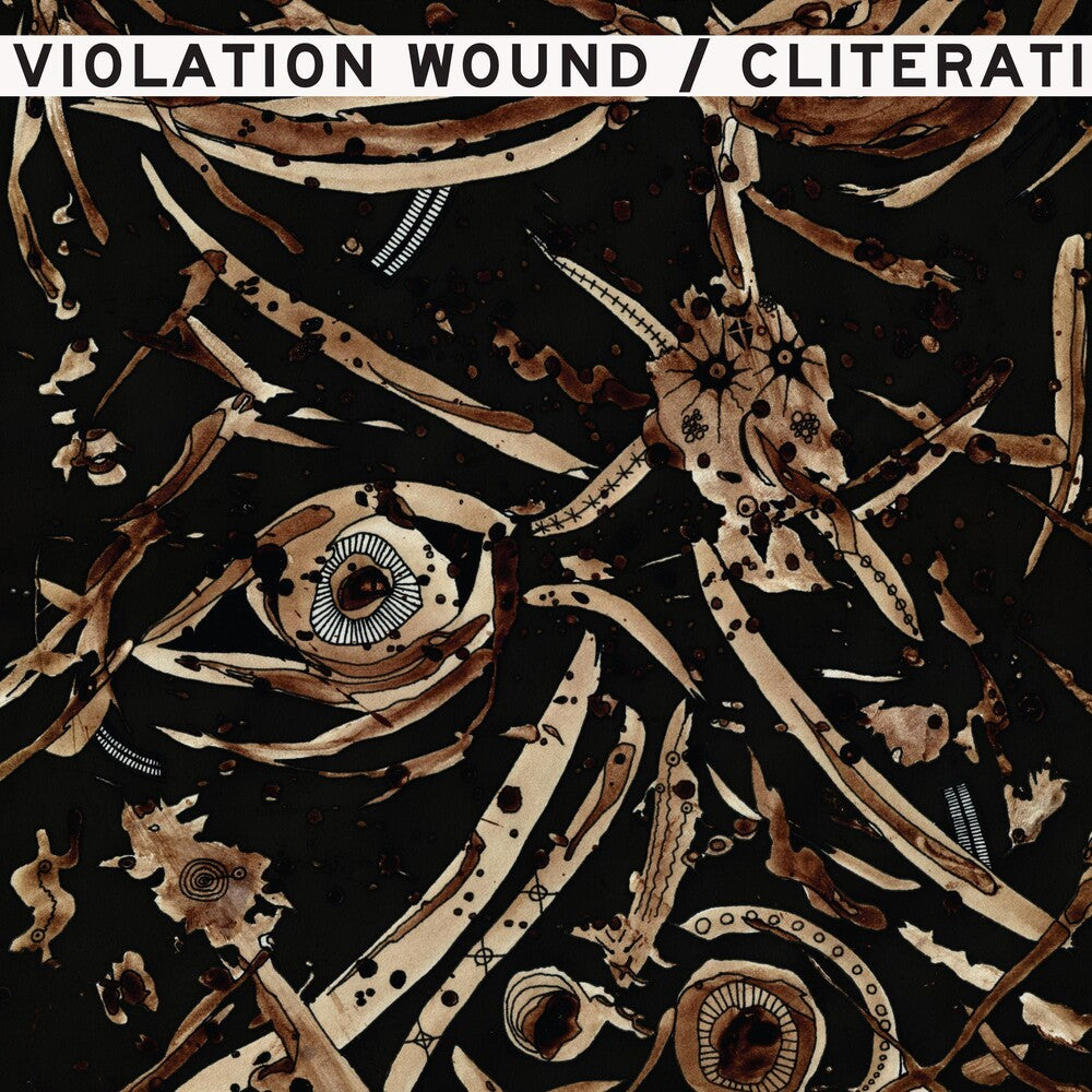 the album cover for Cliterati - Cliterati / Violation Wound