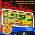 the album cover for Hot Rize - Hot Rize's 40th Anniversary Bash [LP]