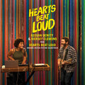 the album cover for Keegan Dewitt - Hearts Beat Loud - O.S.T. [Indie Exclusive]