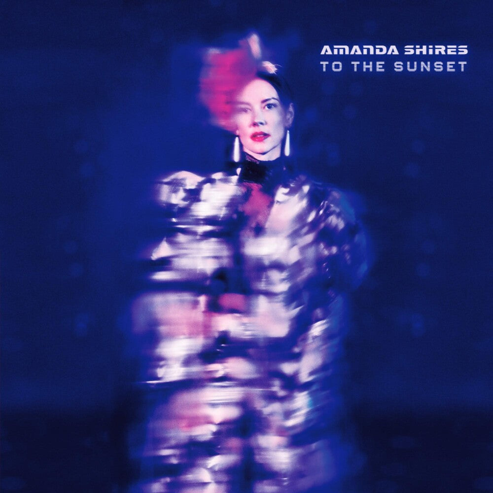the album cover for Amanda Shires - To The Sunset