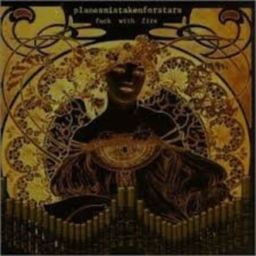 the album cover for Planes Mistaken For Stars - Fuck With Fire