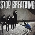 the album cover for Unknown Artist - Stop Breathing