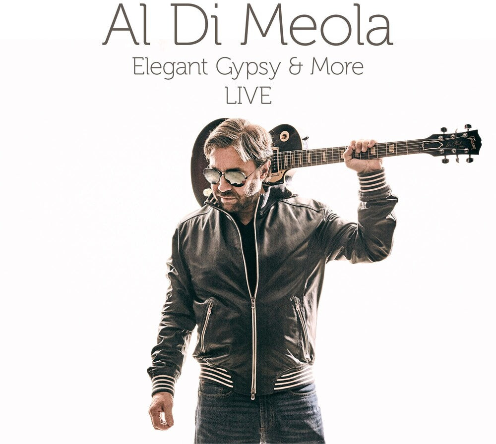 the album cover for Al Di Meola - Elegant Gypsy & More (live)