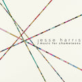 the album cover for Jesse Harris - Music For Chameleons