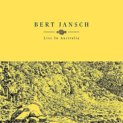 the album cover for Bert Jansch - Live In Australia