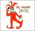 the album cover for Vic Chesnutt - Drunk [Remastered 2LP]