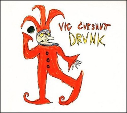 the album cover for Vic Chesnutt - Drunk [Remastered 2LP]