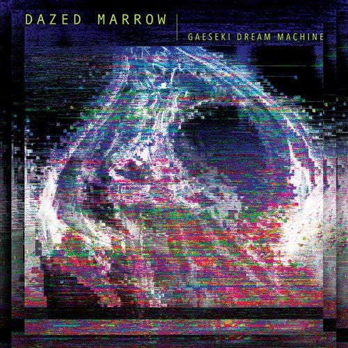 the album cover for Dazed Marrow - Gaeski Dream Machine