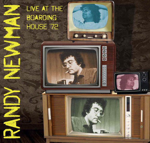 the album cover for Randy Newman - Live At The Boarding House '72