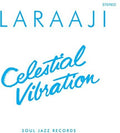 the album cover for Laraaji - Celestial Vibration [Deluxe]