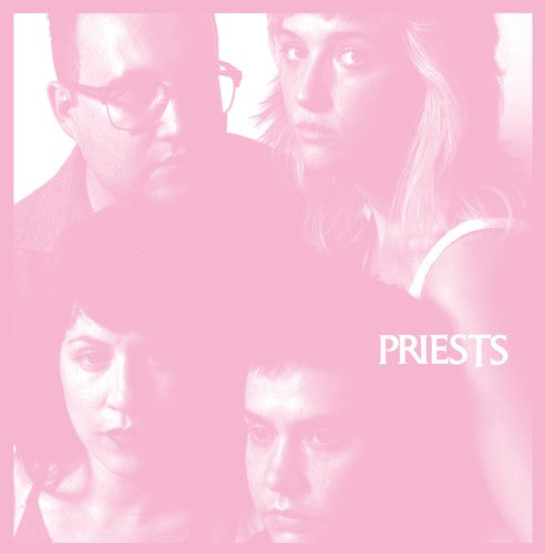 the album cover for Priests - Nothing Feels Natural [LP]