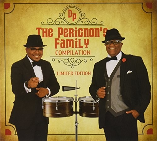 the album cover for Don Perignon / Perignon,Pete - The Perignon's Family Compilation