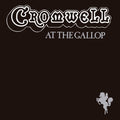 the album cover for Cromwell - At The Gallop