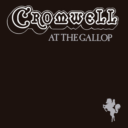 the album cover for Cromwell - At The Gallop