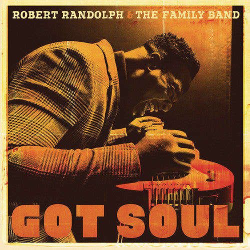 the album cover for Robert Randolph & The Family Band - Got Soul [Vinyl]