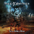 the album cover for Dee Snider - For The Love Of Metal