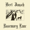 the album cover for Bert Jansch - Rosemary Lane