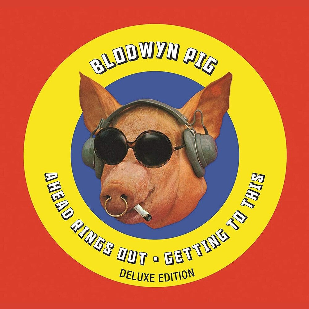 the album cover for Blodwyn Pig - Ahead Rings Out / Getting To This