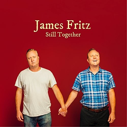 the album cover for James Fritz - Still Together