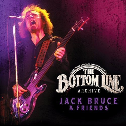 the album cover for Jack Bruce / Friends - Bottom Line Archive [Digipak]