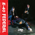 the album cover for E-40 - Federal [LP]