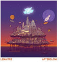 the album cover for Lemaitre - Afterglow [Limited Edition LP]