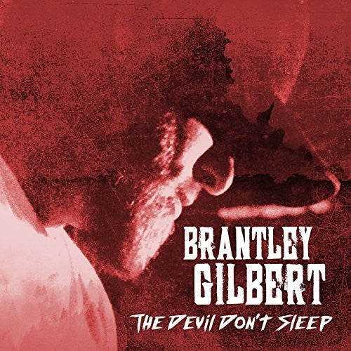 the album cover for Brantley Gilbert - The Devil Don't Sleep [2 LP]