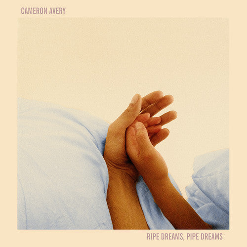the album cover for Cameron Avery - Ripe Dreams, Pipe Dreams