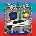 the album cover for Fire-Toolz - Drip Mental