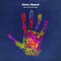 the album cover for Above & Beyond - We Are All We Need